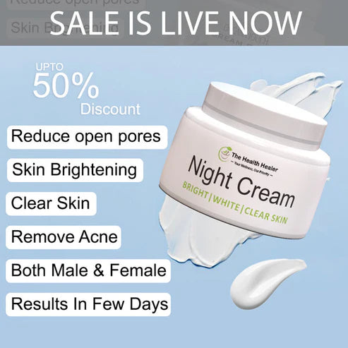 The Health Healer Brightening & Glowing Night Cream 💯(Guaranteed Results)